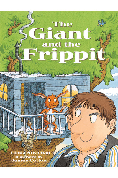 Rigby Literacy - Early Level 4: The Giant and the Frippit (Reading Level 13 / F&P Level H)