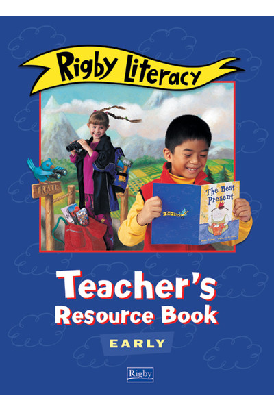 Rigby Literacy - Early Level: Teacher's Resource Book