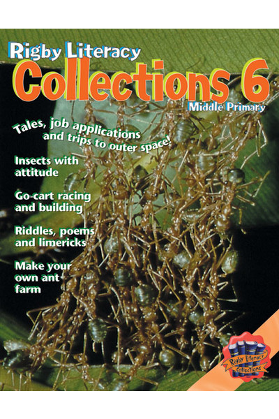 Rigby Literacy Collections - Level 4, Phase 6: Anthology