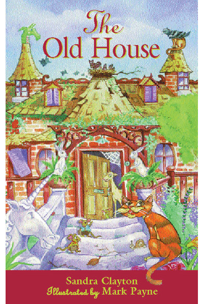 Rigby Literacy - Fluent Level 1: The Old House (Reading Level 11-14 / F&P Level G-H)