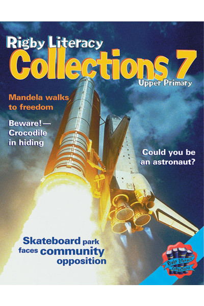 Rigby Literacy Collections - Level 5, Phase 7: Anthology