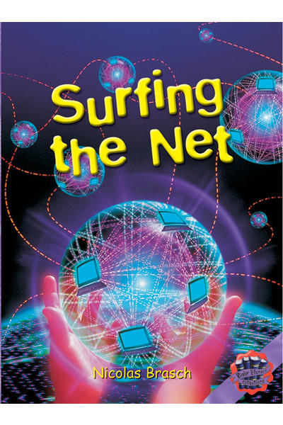 Rigby Literacy Collections - Level 6, Phase 11: Surfing the Net (Reading Level 30++ / F&P Level W-Z)