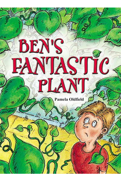 Rigby Literacy Collections (Take-Home Library) - Middle Primary: Ben's Fantastic Plant (Reading Level 24 / F&P Level O)