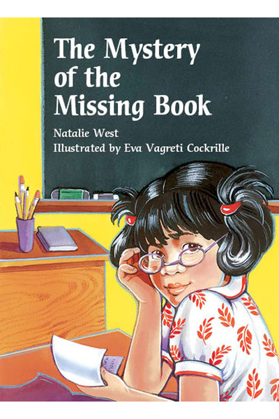 Rigby Literacy Collections (Take-Home Library) - Middle Primary: The Mystery of the Missing Book (Reading Level 27 / F&P Level R)