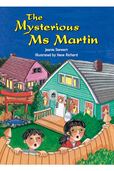 Rigby Literacy Collections (Take-Home Library) - Upper Primary: The Mysterious Ms Martin (Reading Level 29-30 / F&P Levels T-U)