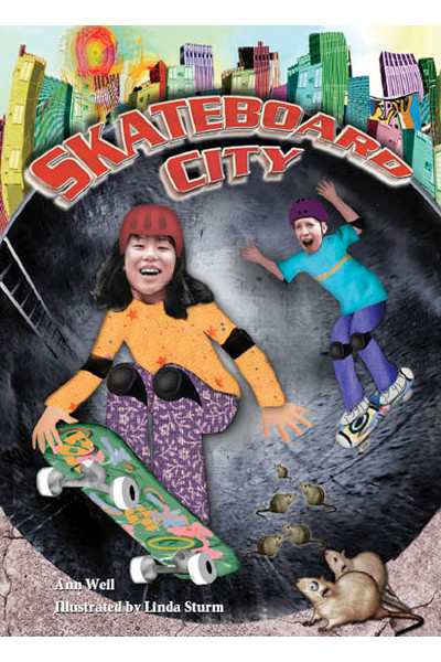 Rigby Literacy Collections (Take-Home Library) - Upper Primary: Skateboard City (Reading Level 30+ / F&P Level V-Z)