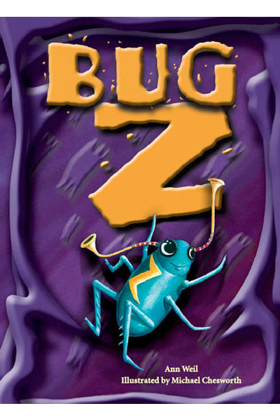 Rigby Literacy Collections (Take-Home Library) - Upper Primary: Bug Z (Reading Level 30+ / F&P Level V-Z)