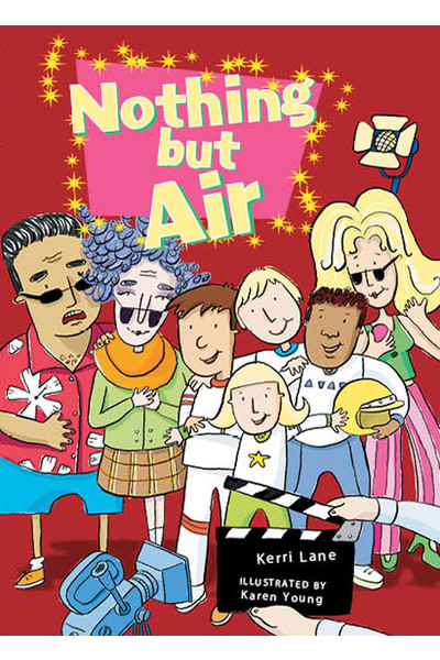 Rigby Literacy Collections (Take-Home Library) - Upper Primary: Nothing But Air (Reading Level 29-30 / F&P Levels T-U)