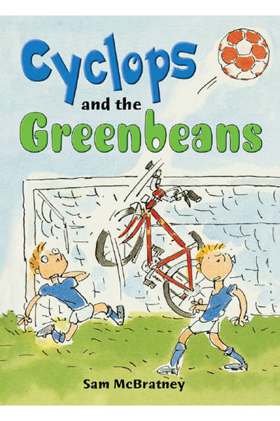 Rigby Literacy Collections (Take-Home Library) - Upper Primary: Cyclops and the Greenbeans (Reading Level 30+ / F&P Level V-Z)