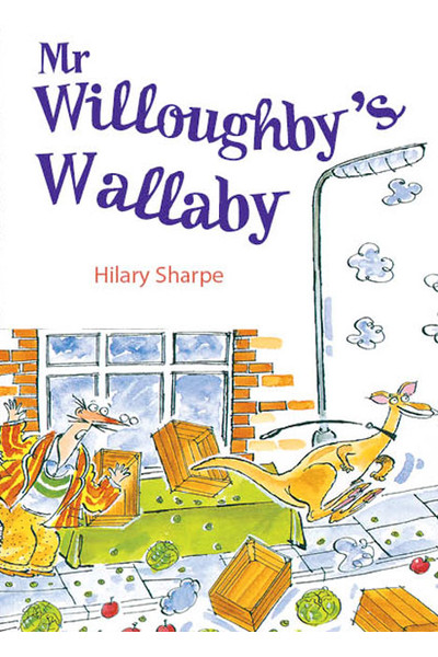 Rigby Literacy Collections (Take-Home Library) - Upper Primary: Mr Willoughby's Wallaby (Reading Level 29-30 / F&P Levels T-U)