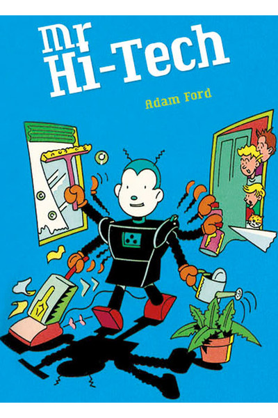 Rigby Literacy Collections (Take-Home Library) - Upper Primary: Mr Hi-Tech (Reading Level 30+ / F&P Level V-Z)