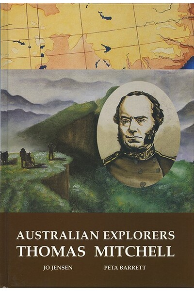 Australian Explorers - Thomas Mitchell