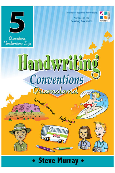 Handwriting Conventions - QLD: Year 5