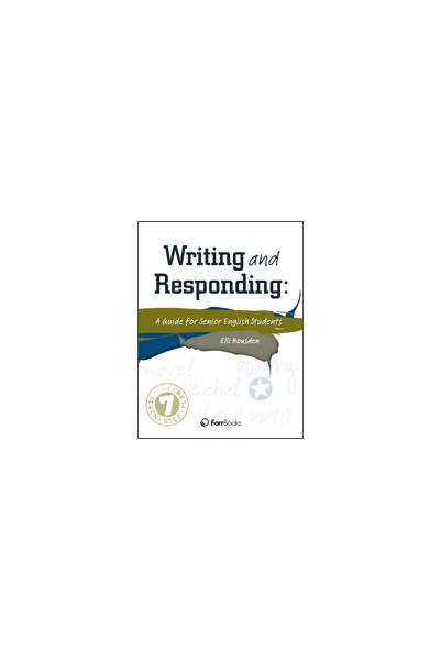 Writing & Responding: A Guide for Senior English Students