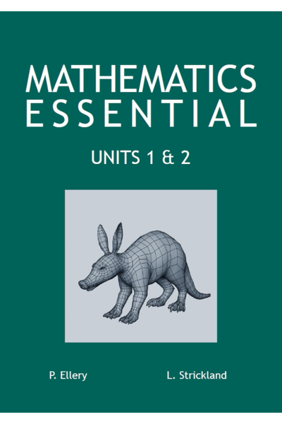 Mathematics Essential - Units 1 & 2