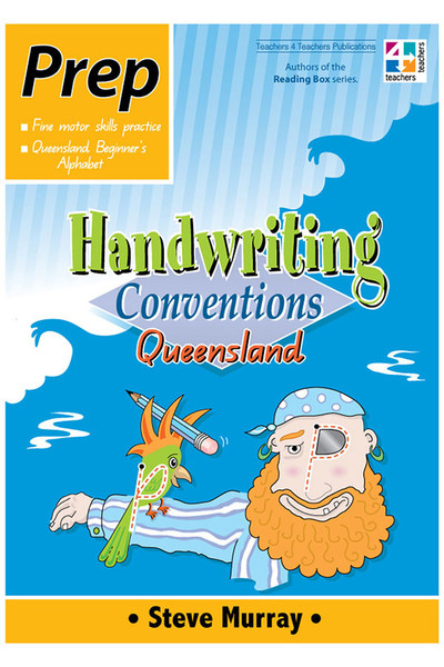 Handwriting Conventions - QLD: Prep