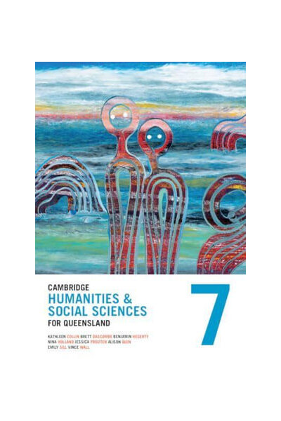 Cambridge Humanities and Social Sciences for Queensland: Year 7 - Student Book (Print & Digital)