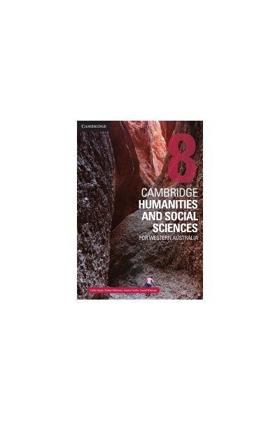 Cambridge Humanities and Social Sciences for Western Australia: Year 8 - Student Book (Print & Digital)