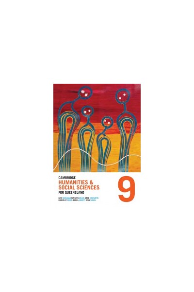 Cambridge Humanities and Social Sciences for Queensland: Year 9 - Student Book (Print & Digital)