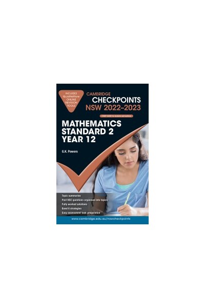Cambridge Checkpoints NSW - Mathematics Standard 2 Year 12 (2022-2023)
