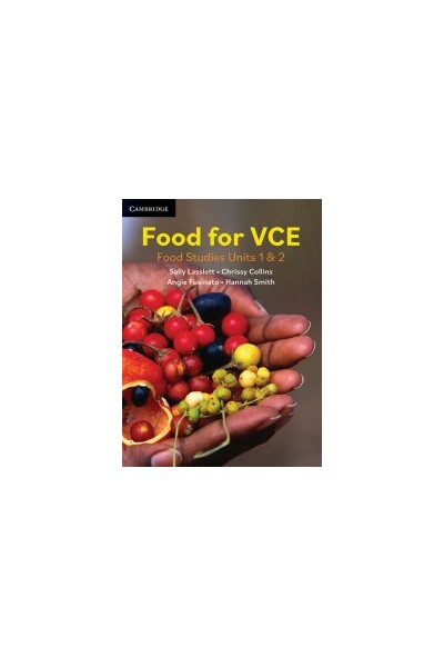 Food for VCE: Food Studies - Student Book Units 1&2 (Print & Digital)
