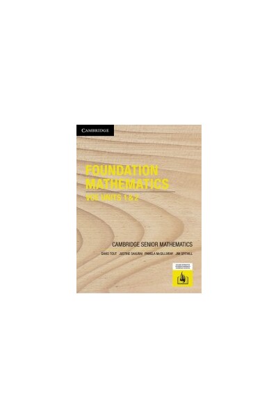 Cambridge Senior Maths for VCE Foundation Maths Units 1 & 2 - Student Book (Print & Digital)