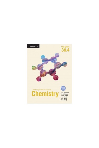 Cambridge Senior Science Chemistry VCE Unit 3 & 4 - Student Book (Print & Digital)
