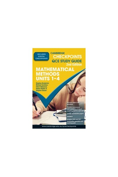 Cambridge Checkpoints QCE - Mathematical Methods: Units 1-4 Second Edition (Print & Digital)