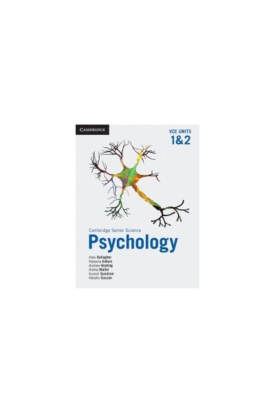 Cambridge Psychology VCE: Student Book - Units 1&2 (Print & Digital)