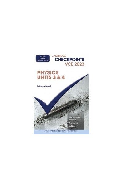 Cambridge Checkpoints VCE - Physics: Units 3&4 2023 (Print & Digital)