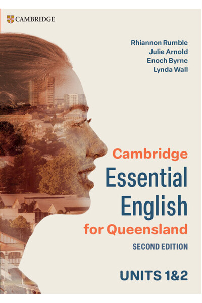 Cambridge Essential English for Queensland - Units 1&2 (2nd Edition): Print & Digital