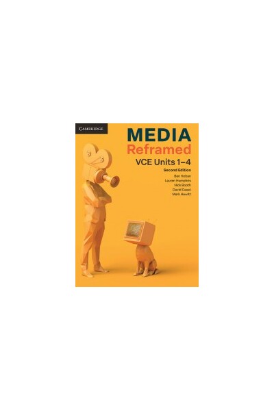 Media Reframed VCE Units 1–4 2nd Edition - Student Book (Print & Digital)