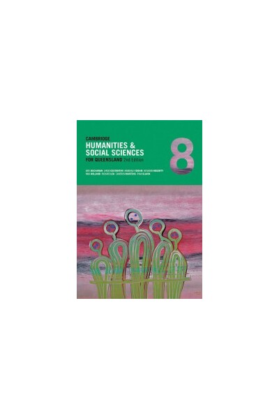 Cambridge Humanities and Social Sciences for Queensland 8 2nd Edition - Student Book (Print & Digital)