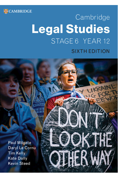 Cambridge Legal Studies Stage 6 (Year 12) - 6th Edition: Print & Digital