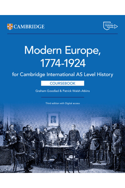 Cambridge International AS Level History: Modern Europe 1774–1924 - Coursebook with Digital Access (2 Years)