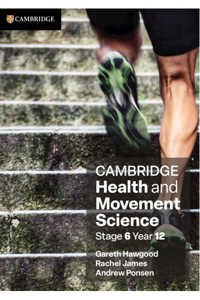 Cambridge Health and Movement Science - Stage 6 (Year 12): Print & Digital