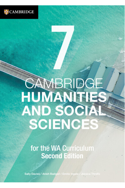 Cambridge Humanities and Social Sciences for Western Australia - Year 7 (2nd Edition): Print & Digital
