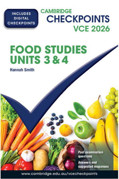 Cambridge Checkpoints VCE - Food Studies Units 3&4 (2026-2027): Print & Digital