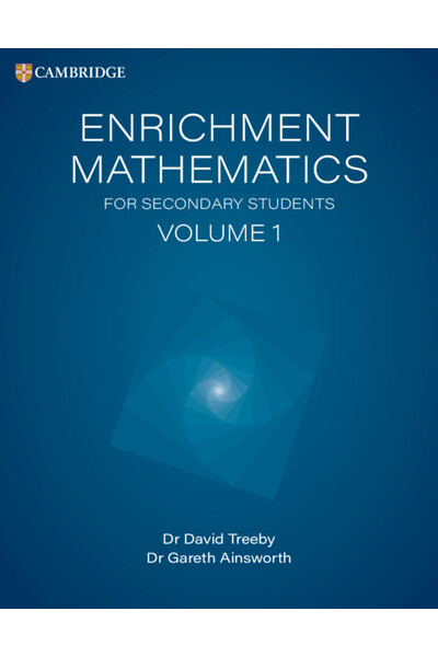 Enrichment Mathematics For Secondary Students (Volume 1)