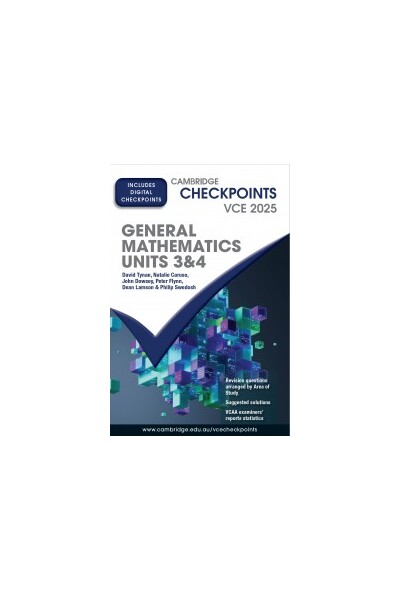 Cambridge Checkpoints VCE General Mathematics Units 3&4 2025 (print and digital)