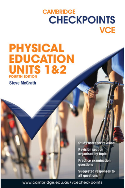 Cambridge Checkpoints VCE - Physical Education Units 1&2 (4th Edition)