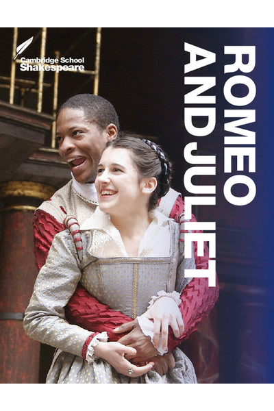 Cambridge School Shakespeare - Romeo and Juliet (4th Edition)