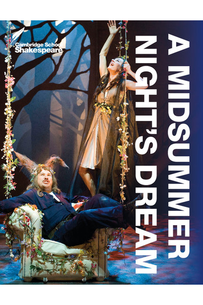 Cambridge School Shakespeare - A Midsummer Night's Dream (4th Edition)
