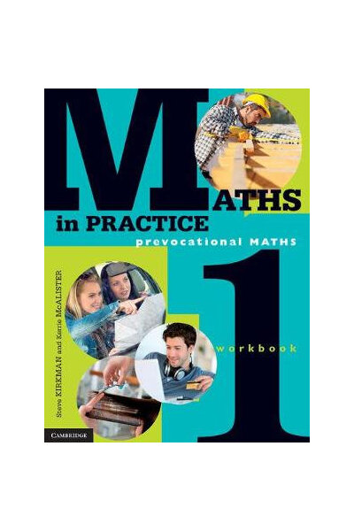 Maths in Practice - Prevocational Maths Workbook 1