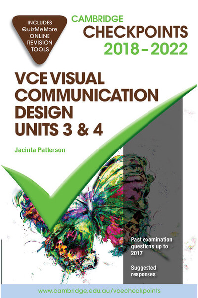 Cambridge Checkpoints VCE - Visual Communication Design: Units 3 & 4 (2018-2022)
