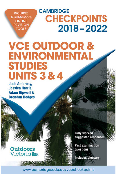 Cambridge Checkpoints VCE - Outdoor and Environmental Studies: Units 3 & 4 (2018-2022)