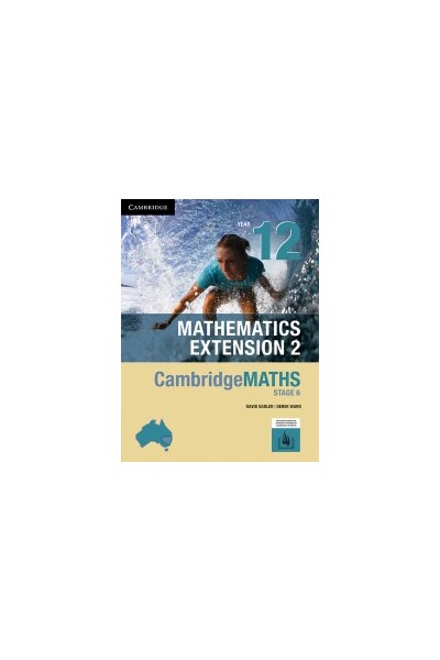 Cambridge Senior Mathematics Stage 6 - Mathematics Extension 2: Year 12  - Online Teaching Suite (Digital Only) 