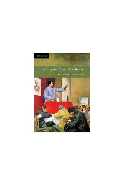Analysing Revolutions: Analysing the Chinese Revolution - Third Edition (Print & Digital)