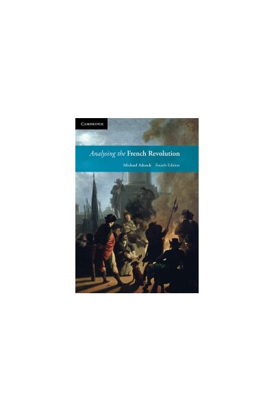Analysing Revolutions: Analysing the French Revolution - Fourth Edition (Print & Digital)