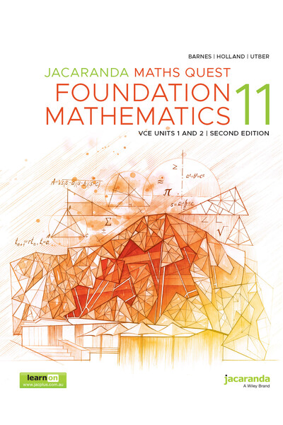 Jacaranda Maths Quest 11 Foundation Mathematics VCE Units 1&2 Second Edition (learnON & Print)